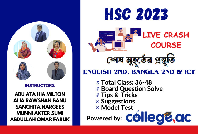 Live Crash Course for HSC 2023 (Combined: English 2nd, Bangla 2nd & ICT)